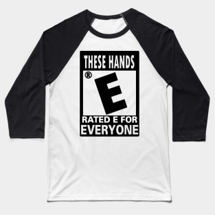 These Hands Baseball T-Shirt